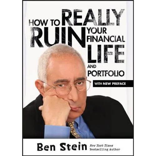 How To Really Ruin Your Financial Life and Portfolio - Paperback