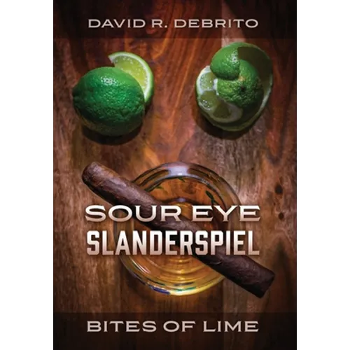 Sour Eye Slanderspiel - Bites of Lime - Hardcover