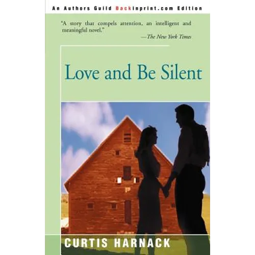 Love and Be Silent - Paperback