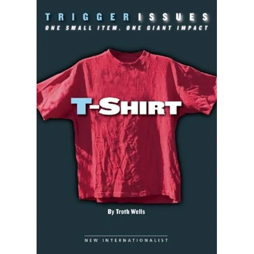 T-Shirt: One Small Item, One Giant Impact - Paperback