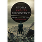 Utopia and Its Discontents: Plato to Atwood - Paperback