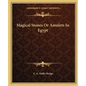 Magical Stones Or Amulets In Egypt - Paperback