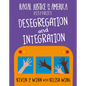 Desegregation and Integration - Library Binding
