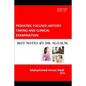 Pediatric Focused History Taking and Clinical Examination: Hot Notes by Dr. M.O.H.M. - Paperback