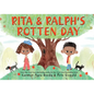 Rita and Ralph's Rotten Day - Hardcover