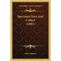 Specimen Days and Collect (1883) - Paperback