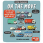 Little Explorers: On the Move - Board Book