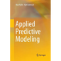 Applied Predictive Modeling - Paperback