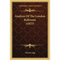 Analysis Of The London Ballroom (1825) - Paperback