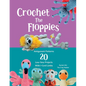 Crochet The Floppies: Amigurumi Patterns 20 Low-Sew Projects with I-Cord Limbs - Paperback
