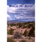 Man in the Mirror: A man finding himself as he loses himself to Alzheimer's - Paperback