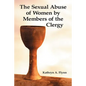 The Sexual Abuse of Women by Members of the Clergy - Paperback