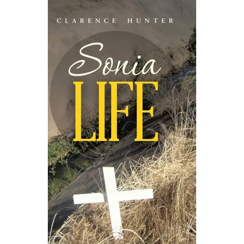Sonia Life - Hardcover