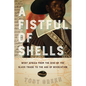 A Fistful of Shells: West Africa from the Rise of the Slave Trade to the Age of Revolution - Paperback