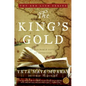 The King's Gold: An Old World Novel of Adventure - Paperback