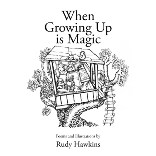 When Growing Up is Magic - Paperback