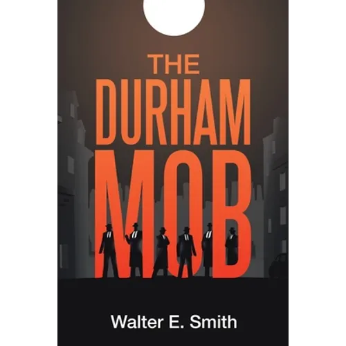The Durham Mob - Paperback