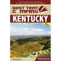 Best Tent Camping: Kentucky: Your Car-Camping Guide to Scenic Beauty, the Sounds of Nature, and an Escape from Civilization - Hardcover