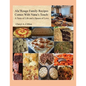 Ala' Rouge Family Recipes Comes with Nana's Touch: A Taste of Life and a Spoon of Love - Paperback