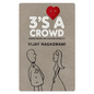 3's a Crowd - Paperback