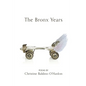 The Bronx Years - Paperback