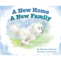A New Home - A New Family - Hardcover