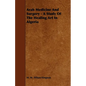 Arab Medicine And Surgery - A Study Of The Healing Art In Algeria - Paperback