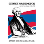 George Washington and the New Nation: 1783-1793 - Volume 3 - Hardcover