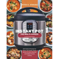 Instant Pot Pro Multi-Cooker Cookbook for Beginners: 100 Foolproof Recipes for Savory and Healthy Meals, Perfect for Busy Lifestyles and Budget-Friend - Paperback