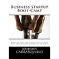 Business Startup Boot-Camp - Paperback