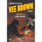 The Complete Cases of Vee Brown, Volume 3 - Paperback