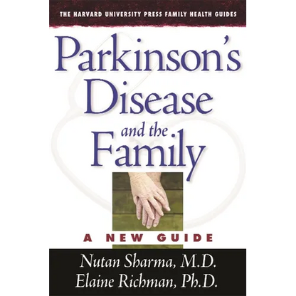 Parkinson's Disease and the Family: A New Guide - Paperback