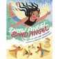 Snow Angel, Sand Angel - Hardcover