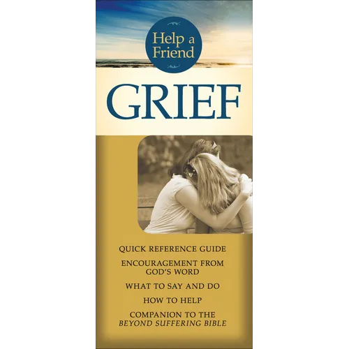 Help a Friend: Grief - Loose Leaf