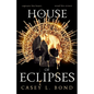 House of Eclipses - Paperback