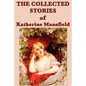 The Collected Stories of Katherine Mansfield - Paperback