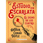Estudio En Escarlata: El Signo de Los Cuatro - Hardcover