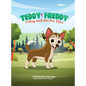 Teddy & Freddy: A Dog and His Pet Flea - Hardcover