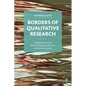 Borders of Qualitative Research: Navigating the Spaces Where Therapy, Education, Art, and Science Connect - Paperback