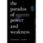 The Paradox of Power and Weakness: Levinas and an Alternative Paradigm for Psychology - Paperback