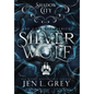 Shadow City: Silver Wolf (The Complete Series) - Hardcover