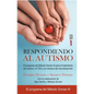 Respondiendo Al Autismo - Paperback