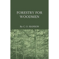 Forestry For Woodmen - Paperback