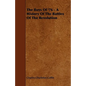 The Boys Of '76 - A History Of The Battles Of The Revolution - Paperback