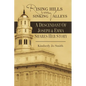 Rising Hills and Sinking Valleys: A Descendant of Joseph and Emma Shares Her Story - Paperback