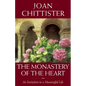 The Monastery of the Heart: An Invitation to a Meaningful Life - Hardcover