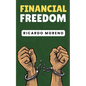 Financial Freedom - Paperback