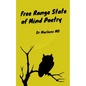 Free Range State of Mind Poetry - Paperback
