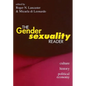 The Gender/Sexuality Reader: Culture, History, Political Economy - Paperback