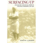 Surfacing Up: Psychiatry and Social Order in Colonial Zimbabwe, 1908-1968 - Paperback